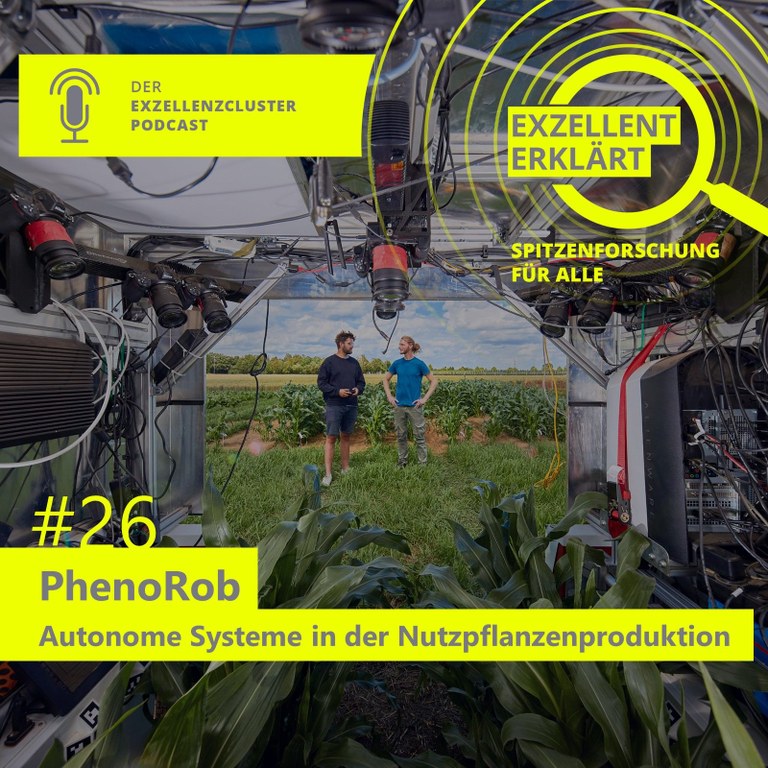 In der Episode #26 des Erfolgspodcasts „Exzellent Erklärt – Spitzenforschung für alle“ sind Prof. Dr. Cyrill Stachniss und Prof. Dr. Heiner Kuhlmann vom Exzellenzcluster PhenoRob zu Gast.